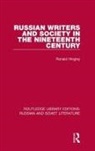 Ronald Hingley - Russian Writers and Society in the Nineteenth Century