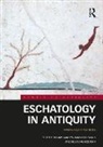 Hilary (University of Cambridge Marlow, Hilary Marlow, Marlow Hilary, Karla Pollmann, Pollmann Karla, Helen Van Noorden... - Eschatology in Antiquity