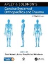 David (University Hospital Warwick, David Blom Warwick, Ashley Blom, David Warwick, Michael Whitehouse, Whitehouse Michael - Apley and Solomons Concise System of Orthopaedics and Trauma