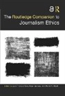 Lada Trifonova Sanders Price, Lada Trifonova Price, Karen Sanders, Wendy N. Wyatt, Wyatt Wendy N. - Routledge Companion to Journalism Ethics