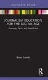 Brian Creech, Brian (Temple University Creech - Journalism Education for the Digital Age
