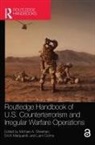 Michael A. Marquardt Sheehan, Liam Collins, Collins Liam, Erich Marquardt, Michael A. Sheehan, Sheehan Michael A. - Routledge Handbook of U.s. Counterterrorism and Irregular Warfare