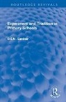 D.e.m. Gardner - Experiment and Tradition in Primary Schools