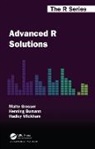 Henning Bumann, Malte Grosser, Malte Bumann Grosser, Hadley Wickham, Wickham Hadley - Advanced R Solutions