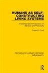 Donald H Ford, Donald H. Ford, Ford Donald H. - Humans As Self-Constructing Living Systems