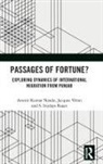 Aswini Kumar Nanda, Aswini Kumar Veron Nanda, Nanda Aswini Kumar, S. Irudaya Rajan, Rajan S. Irudaya, Jacques Véron - Passages of Fortune?
