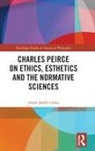James Jakob Liszka, James Jakób Liszka - Charles Peirce on Ethics, Esthetics and the Normative Sciences