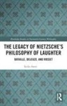 Lydia Amir, Lydia (Tufts University Amir - Legacy of Nietzsches Philosophy of Laughter