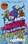First Dog on the Moon, First Dog On the Moon - Carbon-Neutral Adventures of the Indefatigable Enviroteens