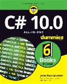 John P. Mueller, John Paul Mueller - C# 10.0 All-In-One for Dummies