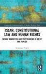 Tommaso Virgili - Islam, Constitutional Law and Human Rights