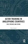 Peter Zazzali, Peter (University of Kansas Zazzali, Zazzali Peter - Actor Training in Anglophone Countries