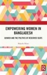 Shajeda Aktar - Empowering Women in Bangladesh