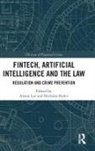 Alison (Liverpool John Moores University Lui, Alison Lui, Lui Alison, Nicholas Ryder, Ryder Nicholas - Fintech, Artificial Intelligence and the Law