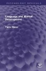 Pierre Oleron, Pierre Oléron - Language and Mental Development