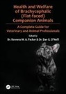 Rowena (The Royal Veterinary College) O''' Packer, Dan O'Neill, O'Neill Dan, Rowena Packer - Health and Welfare of Brachycephalic (Flat-Faced) Companion Animals