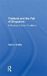 Nigel J Brailey - Thailand and the Fall of Singapore