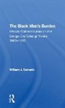 William J. Samarin - Black Man''s Burden