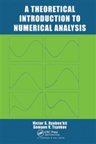 Victor S Ryaben'kii, Victor S. Ryaben'kii, Victor S. Tsynkov Ryaben''kii, Ryaben'kii Victor S., Semyon V Tsynkov, Semyon V. Tsynkov... - Theoretical Introduction to Numerical Analysis