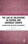 Zvonimir Tot Slakoper, Zvonimir Slakoper, Ivan Tot - Law of Obligations in Central and Southeast Europe