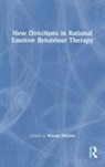 Windy (Emeritus Professor of Psychotherape Dryden, Windy Dryden, Dryden Windy - New Directions in Rational Emotive Behaviour Therapy