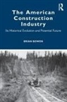 Brian Bowen - American Construction Industry