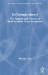 William G. Hoy, William G. (Baylor University Hoy, Hoy William G. - Do Funerals Matter?