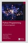 Vimal Kumar, Kumar Vimal, Shashwat Pathak, Swati Sharma, Vijay Kumar Sharma, Vijay Kumar Kumar Sharma... - Python Programming