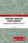 Biwu Shang, Shang Biwu - Unnatural Narrative Across Borders