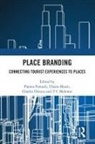 Pantea (Middlesex University London Foroudi, Charles Dennis, Dennis Charles, Pantea Foroudi, Chiara Mauri, T C Melewar - Place Branding
