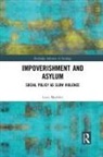 Lucy Mayblin, Lucy (University of Sheffield Mayblin, Mayblin Lucy - Impoverishment and Asylum