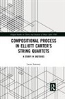 Laura Emmery, Laura (Emory University Emmery - Compositional Process in Elliott Carters String Quartets