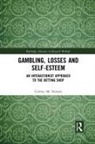 Cormac Mc Namara, Cormac (Trinity College Dublin Mc Namara - Gambling, Losses and Self-Esteem