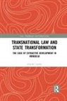 Jennifer Lander - Transnational Law and State Transformation