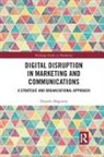 Edoardo Magnotta - Digital Disruption in Marketing and Communications