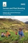 Ola Tveitereid (Norwegian University of Westengen, Ola Tveitereid Westengen, Tone Winge, Winge Tone - Farmers and Plant Breeding