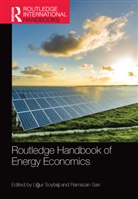 Ugur Sar Soytas, Ramazan Sari, Ramazan Sarı, Ugur Soytas, Uğur Soytaş - Routledge Handbook of Energy Economics