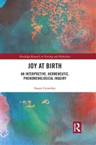 Susan Crowther, Susan (Aut University Crowther, Crowther Susan - Joy At Birth