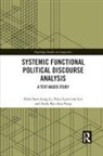 Andy Ka-chun Fung, Eden Sum-hung Li, Eden Sum-Hung (Open University of Hong Kong Li, Percy Luen-Tim Lui, Lui Percy Luen-tim - Systemic Functional Political Discourse Analysis