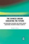 Michael A. Peters - Chinese Dream: Educating the Future