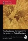 Teresa (University of York Da Silva Lopes, Teresa Lubinski Da Silva Lopes, Teresa da Silva Lopes, Christina Lubinski, Lubinski Christina, Heidi J.S. Tworek - Routledge Companion to the Makers of Global Business