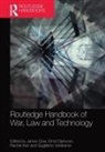 James (Kings College London Gow, James (King''''s College London Gow, James Dijxhoorn Gow, Ernst Dijxhoorn, Dijxhoorn Ernst, James Gow... - Routledge Handbook of War, Law and Technology
