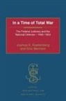 Joshua E. Kastenberg, Joshua E. Merriam Kastenberg, Eric Merriam - In a Time of Total War