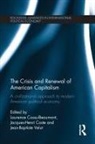 Laurence (Universite Sorbonne Nouv Cossu-Beaumont, Laurence Cossu-Beaumont, Cossu-Beaumont Laurence, Jacques-Henri Coste, Coste Jacques-Henri, Jean-Baptiste Velut... - Crisis and Renewal of U.s. Capitalism