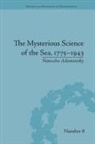 Natascha Adamowsky, Natascha (Albert-Ludwigs-Universitat Fr Adamowsky, Adamowsky Natascha - Mysterious Science of the Sea, 17751943