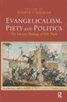 Andrew Chandler, Andrew Chandler - Evangelicalism, Piety and Politics