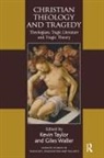 Kevin Waller Taylor, Kevin Taylor, Giles Waller - Christian Theology and Tragedy