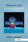 George D. (York St John University Chryssides, George D. Chryssides, Chryssides George D. - Heaven''s Gate