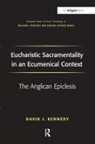 David J. Kennedy, Kennedy David J. - Eucharistic Sacramentality in an Ecumenical Context