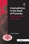 Peter Hatton, Hatton Peter - Contradiction in the Book of Proverbs